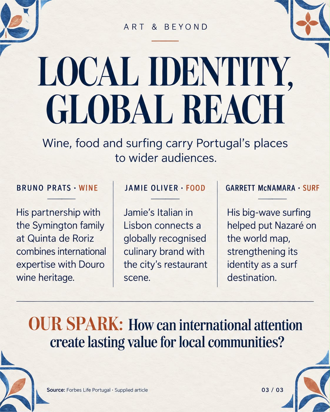 Local Identity, Global Reach — Bruno Prats, Jamie Oliver and Garrett McNamara